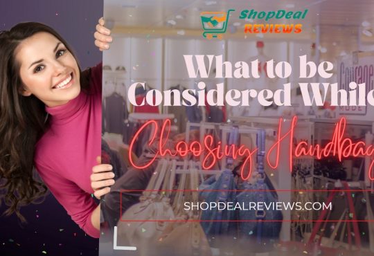 Choose the perfect handbag that works on you