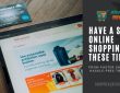 Have A Safe Online Shopping With These Tips